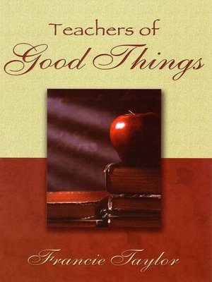 cover image of Teachers of Good Things